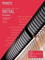 Trinity College London Piano Exam Pieces Plus Exercises 2021-2023: Initial - Extended Edition - 21 Stücke plus Übungen für Trinity College London e - Trinity College London Piano Exam Pieces Plus Exercises 2021-2023: Initial - Extended Edition - 21 pieces plus exercises for Trinity College London e