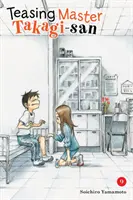 Meister Takagi-San verführen, Bd. 9 - Teasing Master Takagi-San, Vol. 9