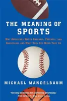 Die Bedeutung des Sports - The Meaning of Sports