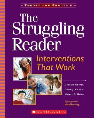 Der schwierige Leser: Interventionen, die funktionieren - The Struggling Reader: Interventions That Work