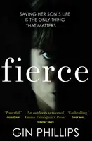 Fierce - 'Elektrisierend spannend' Ashley Audrain, Autorin von THE PUSH - Fierce - 'Electrifyingly suspenseful' Ashley Audrain, author of THE PUSH