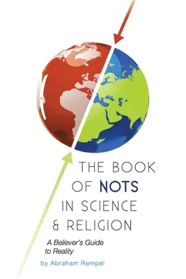 Das Buch der Nots in Wissenschaft und Religion - The Book of Nots in Science & Religion