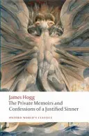 Die privaten Memoiren und Bekenntnisse eines rechtschaffenen Sünders - The Private Memoirs and Confessions of a Justified Sinner