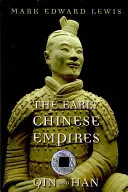 Die frühen chinesischen Reiche: Qin und Han - The Early Chinese Empires: Qin and Han