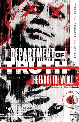 Department of Truth, Band 1: Das Ende der Welt - Department of Truth, Vol 1: The End of the World