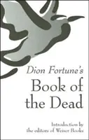 Dion Fortune's Buch der Toten - Dion Fortune's Book of the Dead