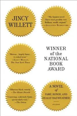 Gewinner des National Book Award: Ein Roman über Ruhm, Ehre und richtig schlechtes Wetter - Winner of the National Book Award: A Novel of Fame, Honor, and Really Bad Weather