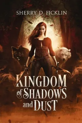 Königreich der Schatten und des Staubs - Kingdom of Shadows and Dust