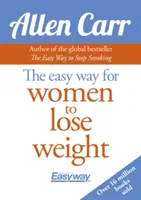 Einfacher Weg für Frauen, Gewicht zu verlieren - Easy Way for Women to Lose Weight