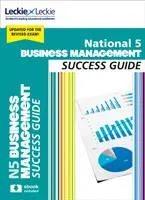 National 5 Business Management Revision Guide - Lernen Sie für die Sqa-Prüfungen - National 5 Business Management Revision Guide - Revise for Sqa Exams