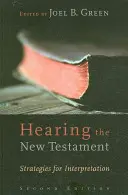 Das Neue Testament hören: Strategien zur Auslegung - Hearing the New Testament: Strategies for Interpretation