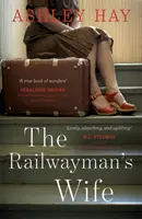Die Frau des Eisenbahners - Railwayman's Wife