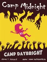 Camp Midnight, Band 2: Camp Midnight vs. Camp Daybright - Camp Midnight, Volume 2: Camp Midnight vs. Camp Daybright