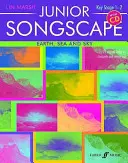 Junior Songscape -- Erde, Meer und Himmel: Buch & CD - Junior Songscape -- Earth, Sea and Sky: Book & CD