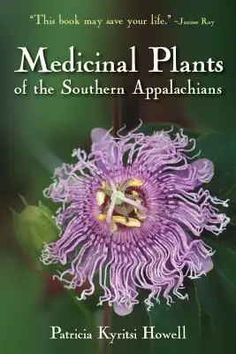 Heilpflanzen der südlichen Appalachen - Medicinal Plants of the Southern Appalachians