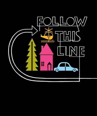 Folge dieser Linie - Follow This Line