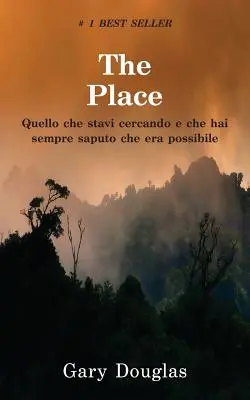 Der Ort (Italienisch) - The Place (Italian)