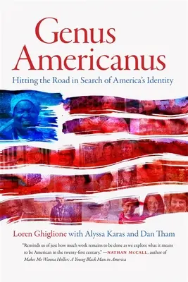 Genus Americanus: Unterwegs auf der Suche nach Amerikas Identität - Genus Americanus: Hitting the Road in Search of America's Identity