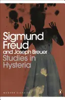 Studien zur Hysterie - Studies in Hysteria