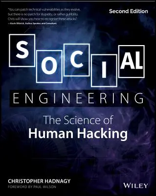 Social Engineering: Die Wissenschaft des menschlichen Hackens - Social Engineering: The Science of Human Hacking