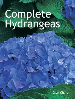 Vollständige Hortensien - Complete Hydrangeas