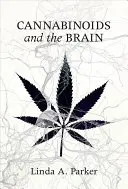 Cannabinoide und das Gehirn - Cannabinoids and the Brain