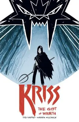 Kriss, Band 1: Die Gabe des Zorns - Kriss, Volume 1: The Gift of Wrath