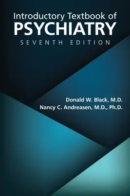 Einführendes Lehrbuch der Psychiatrie, Siebte Auflage - Introductory Textbook of Psychiatry, Seventh Edition