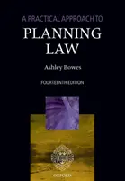 Eine praktische Annäherung an das Planungsrecht - A Practical Approach to Planning Law