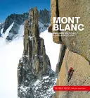 Mont Blanc - Die schönsten Routen - Mont Blanc - The Finest Routes