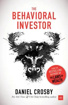 Der verhaltensorientierte Investor - The Behavioral Investor