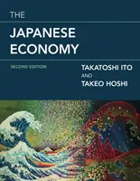 Die japanische Wirtschaft, zweite Auflage - The Japanese Economy, Second Edition