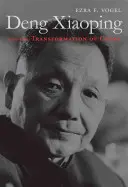 Deng Xiaoping und der Wandel in China - Deng Xiaoping and the Transformation of China