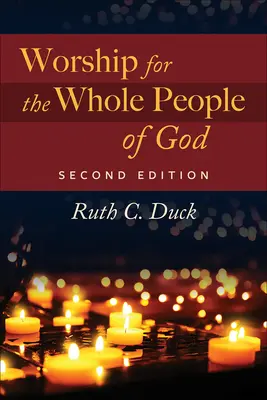 Anbetung für das ganze Volk Gottes, 2. - Worship for the Whole People of God, 2nd ed.