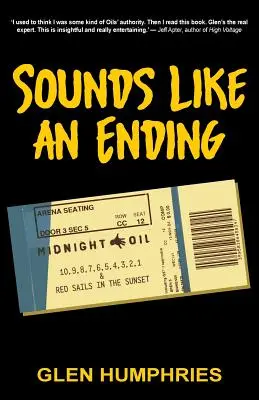 Klingt wie ein Ende: Midnight Oil, 10-1 und Red Sails in the Sunset - Sounds Like An Ending: Midnight Oil, 10-1 and Red Sails in the Sunset