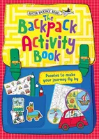 Das Rucksack-Aktivitätsbuch - The Backpack Activity Book