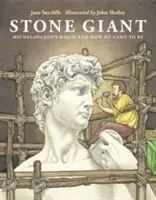 Steinerner Riese: Michelangelos David und wie er entstand - Stone Giant: Michelangelo's David and How He Came to Be