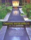 Kreative Wassereffekte im Garten - Creative Water Effects in the Garden