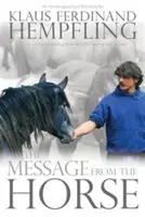 Nachricht vom Pferd - Message from the Horse