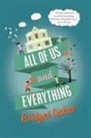 Wir alle und alles (Asher Bridget (Autor)) - All of Us and Everything (Asher Bridget (Author))