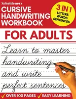Kursive Handschrift Arbeitsbuch für Erwachsene: Kursive Schrift für Erwachsene lernen (Kursive Handschrift Arbeitsbuch für Erwachsene) - Cursive Handwriting Workbook for Adults: Learn Cursive Writing for Adults (Adult Cursive Handwriting Workbook)