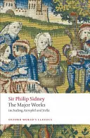 Sir Philip Sidney: Die Hauptwerke - Sir Philip Sidney: The Major Works