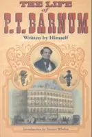 Das Leben von P.T. Barnum - The Life of P.T. Barnum