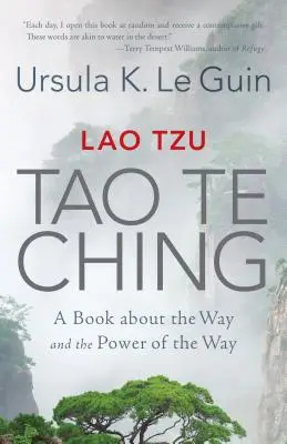 Lao Tzu: Tao Te Ching: Ein Buch über den Weg und die Kraft des Weges - Lao Tzu: Tao Te Ching: A Book about the Way and the Power of the Way