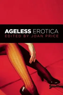 Alterslose Erotik - Ageless Erotica