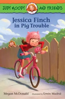 Judy Moody und ihre Freunde: Jessica Finch im Schweinestreit - Judy Moody and Friends: Jessica Finch in Pig Trouble