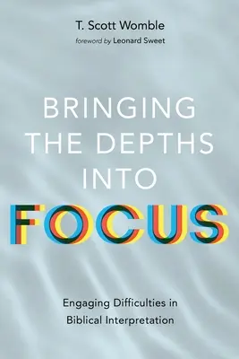 Die Tiefen in den Fokus bringen - Bringing the Depths into Focus