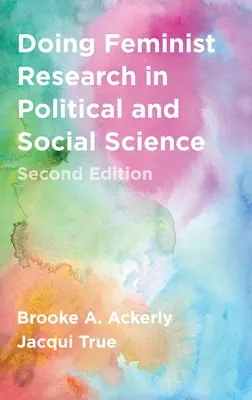 Feministische Forschung in den Politik- und Sozialwissenschaften - Doing Feminist Research in Political and Social Science