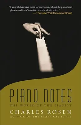 Klaviernoten: Die Welt des Pianisten - Piano Notes: The World of the Pianist
