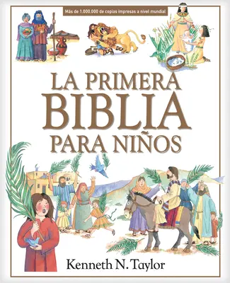 La Primera Biblia Para Nios